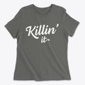 Killin It Women's Cotton T-Shirt additional view 1