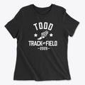 Todd Academy Track and Field Women's Cotton T-Shirt additional view 1