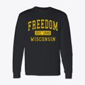 Freedom Wisconsin Classic Established Classic Long Sleeve T-Shirt additional view 1