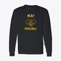 May Oklahoma Pickleball Classic Long Sleeve T-Shirt additional view 1
