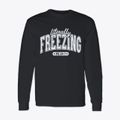 Literally Freezing Classic Long Sleeve T-Shirt additional view 1