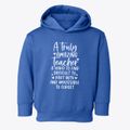 Truly Amazing Teacher Toddler Hoodie additional view 1