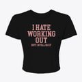I Hate Working Out Women's Crop Top additional view 1