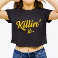 Killin It Women's Crop Top additional view 3