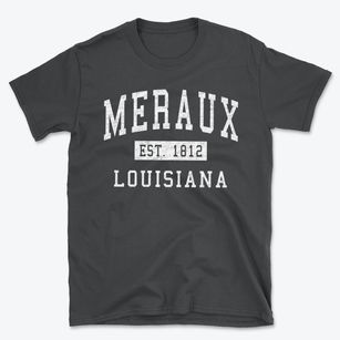 Meraux Louisiana Classic Established Basic T-Shirt