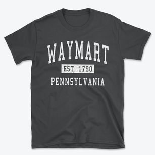 Waymart Pennsylvania Classic Established Basic T-Shirt
