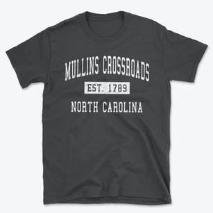 Mullins Crossroads North Carolina Classic Established Basic T-Shirt