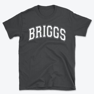 Briggs High School Varsity Arch Basic T-Shirt