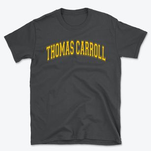 Thomas Carroll School Varsity Arch Basic T-Shirt