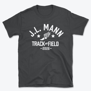 J.l. Mann High School Track and Field Basic T-Shirt