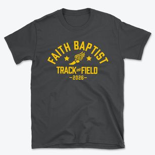 Faith Baptist School Track and Field Basic T-Shirt