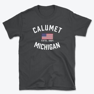 Calumet Michigan Patriot Basic T-Shirt