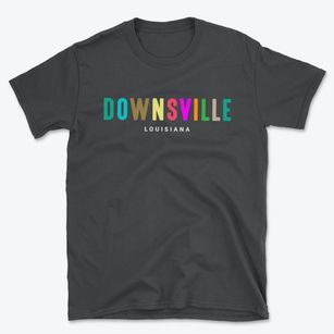 Downsville Louisiana Color Pop Basic T-Shirt