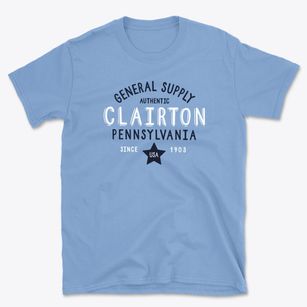 Clairton Pennsylvania General Supply Basic T-Shirt