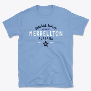 Merrellton Alabama General Supply Basic T-Shirt