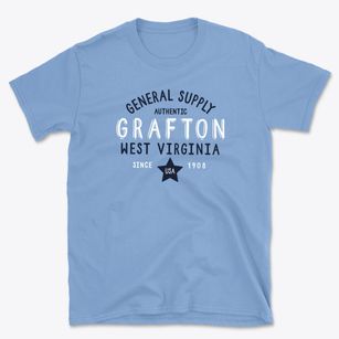 Grafton West Virginia General Supply Basic T-Shirt