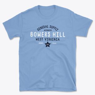 Bowers Hill West Virginia General Supply Basic T-Shirt