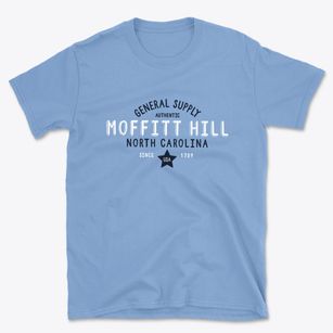Moffitt Hill North Carolina General Supply Basic T-Shirt