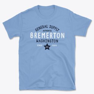 Bremerton Washington General Supply Basic T-Shirt