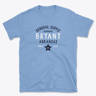 Bryant Arkansas General Supply Basic T-Shirt