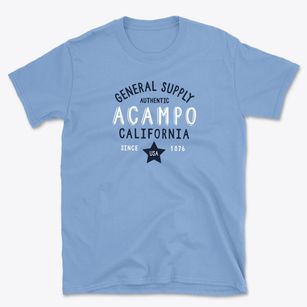 Acampo California General Supply Basic T-Shirt