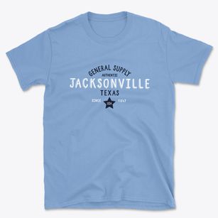 Jacksonville Texas General Supply Basic T-Shirt