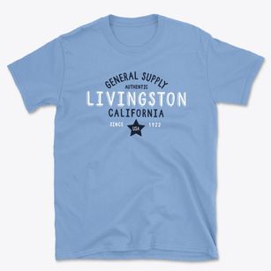 Livingston California General Supply Basic T-Shirt