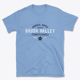 Brush Valley Pennsylvania General Supply Basic T-Shirt