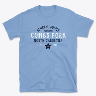 Combs Fork North Carolina General Supply Basic T-Shirt