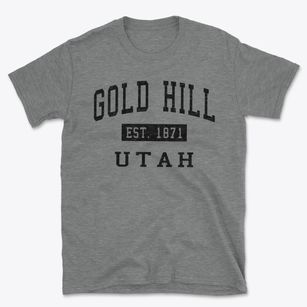 Gold Hill Utah Classic Established Basic T-Shirt