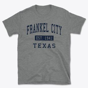 Frankel City Texas Classic Established Basic T-Shirt