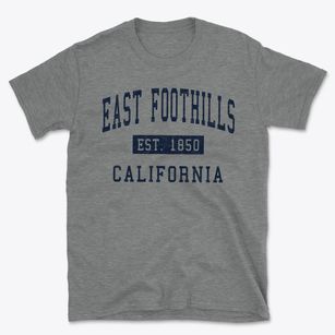 East Foothills California Classic Established Basic T-Shirt