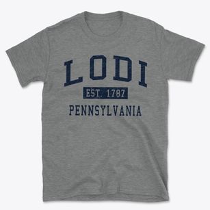 Lodi Pennsylvania Classic Established Basic T-Shirt