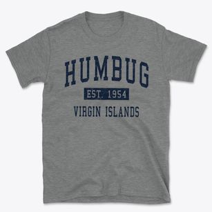 Humbug Virgin Islands Classic Established Basic T-Shirt