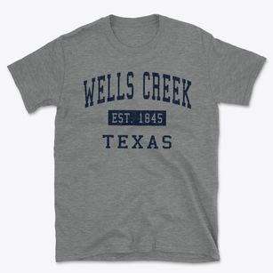 Wells Creek Texas Classic Established Basic T-Shirt
