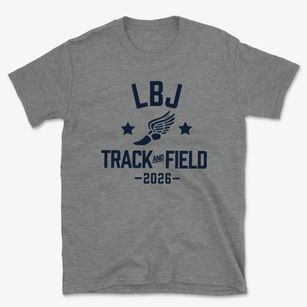 Lyndon B. Johnson High School Track and Field Basic T-Shirt