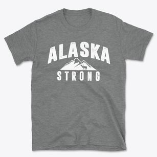  Alaska Strong Basic T-Shirt