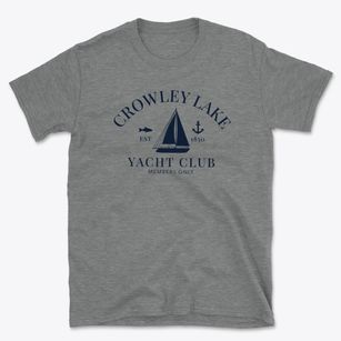Crowley Lake California Yacht Club Basic T-Shirt