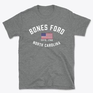 Bones Ford North Carolina Patriot Basic T-Shirt
