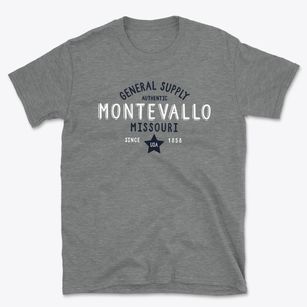 Montevallo Missouri General Supply Basic T-Shirt