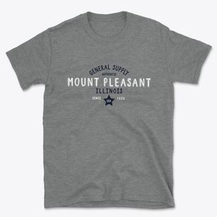 Mount Pleasant Illinois General Supply Basic T-Shirt