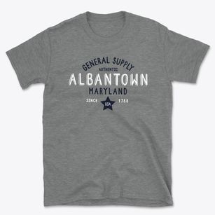 Albantown Maryland General Supply Basic T-Shirt