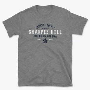 Sharpes Hill South Carolina General Supply Basic T-Shirt