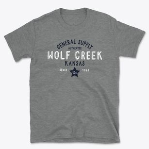 Wolf Creek Kansas General Supply Basic T-Shirt