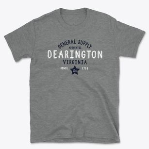 Dearington Virginia General Supply Basic T-Shirt