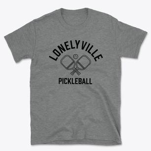 Lonelyville New York Pickleball Basic T-Shirt