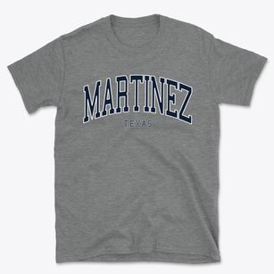 Martinez Texas Traditional Basic T-Shirt