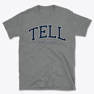 Tell Pennsylvania Traditional Basic T-Shirt