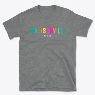 Madisonville Texas Color Pop Basic T-Shirt