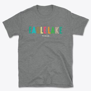 Eagle Lake Texas Color Pop Basic T-Shirt